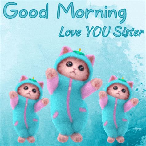 good morning images for sister|good morning sister gifs.